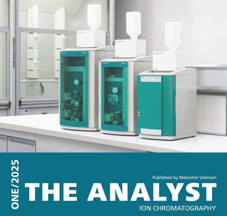 The Analyst ONE/2025 - Giải pháp sắc ký ion toàn diện từ Metrohm